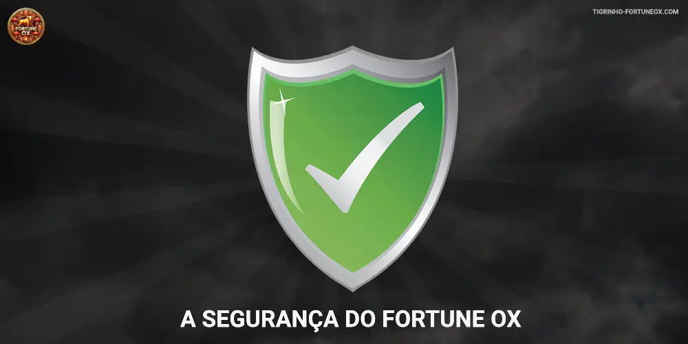 A Segurança do Fortune Ox